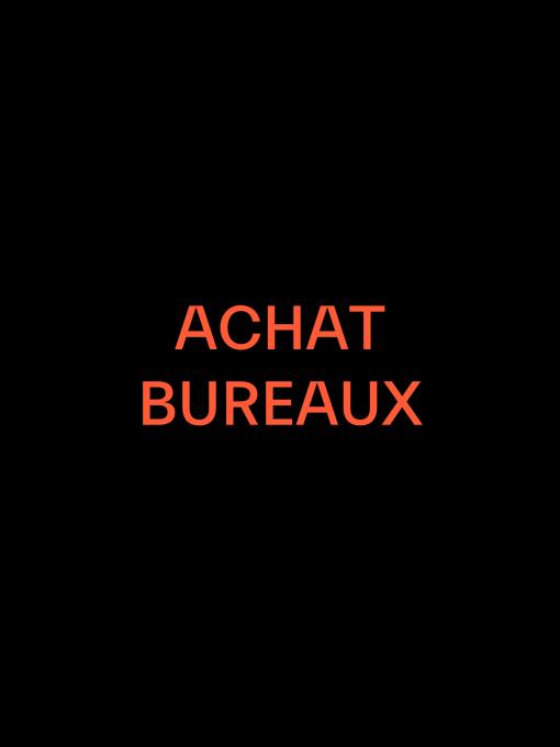 Achat Bureaux