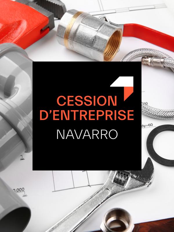 Cession Entreprise Navarro