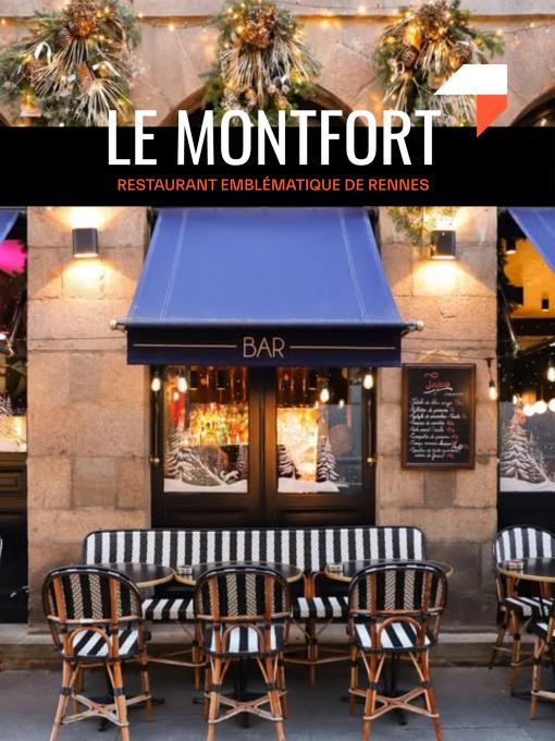 Le Montfort Restaurant Emblematique De Rennes