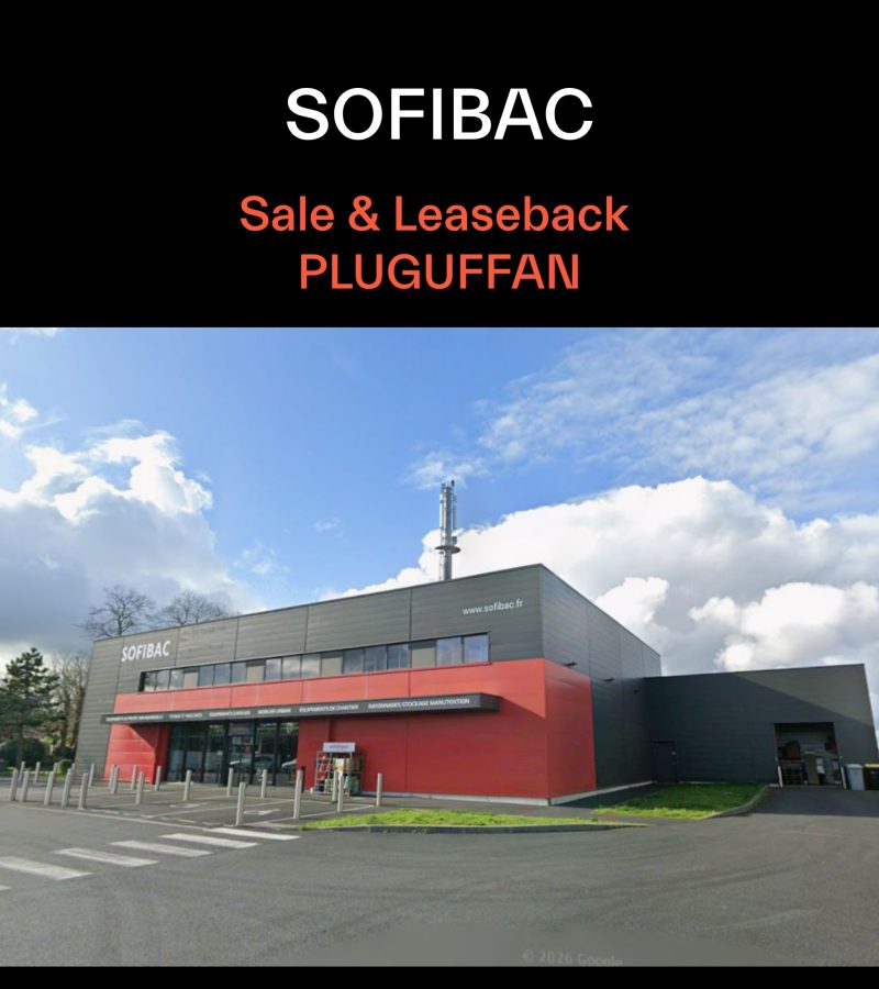 Sale&leaseback SOFIBAC Quimper Pluguffan