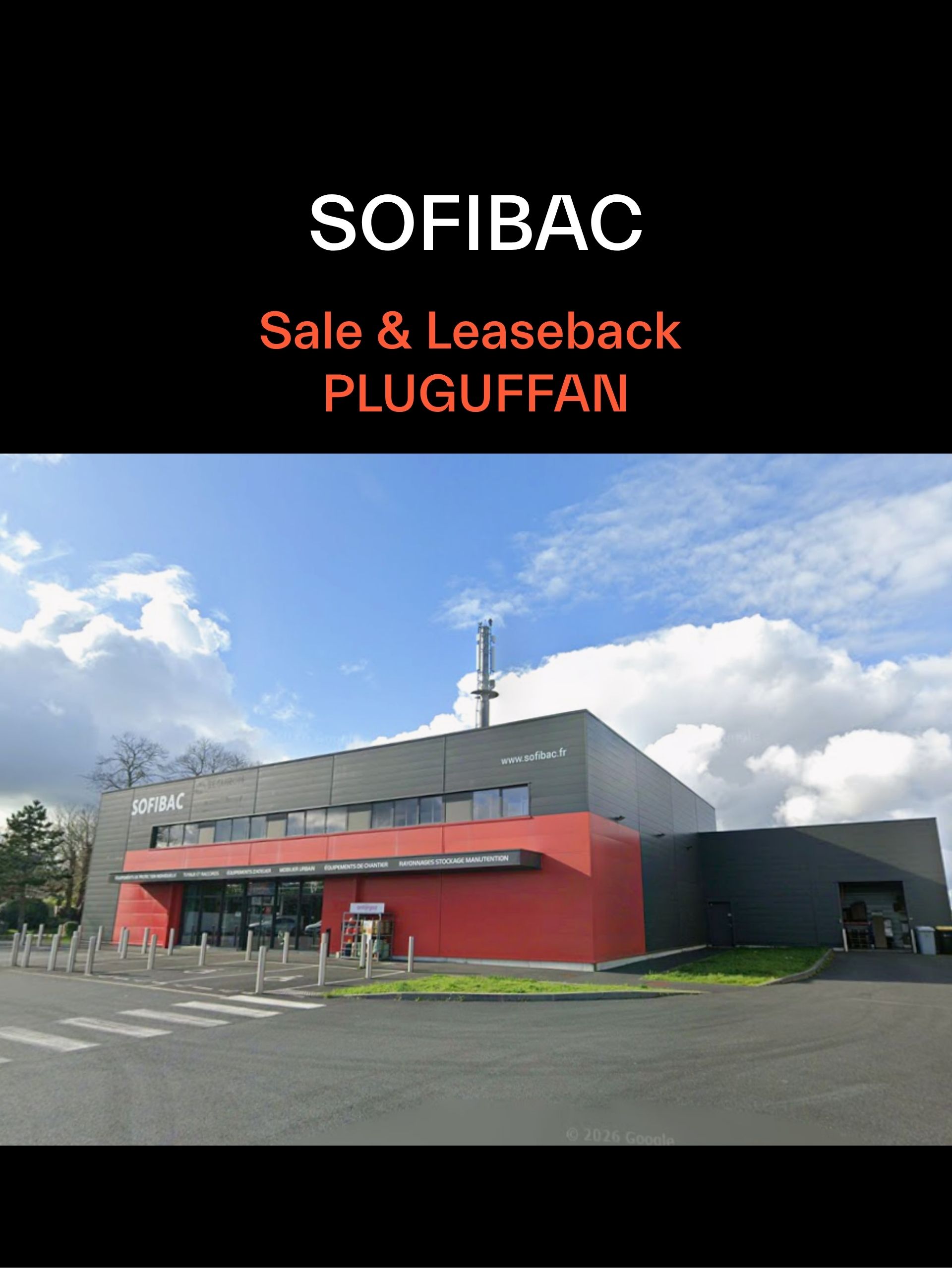 Sale&leaseback SOFIBAC Quimper Pluguffan